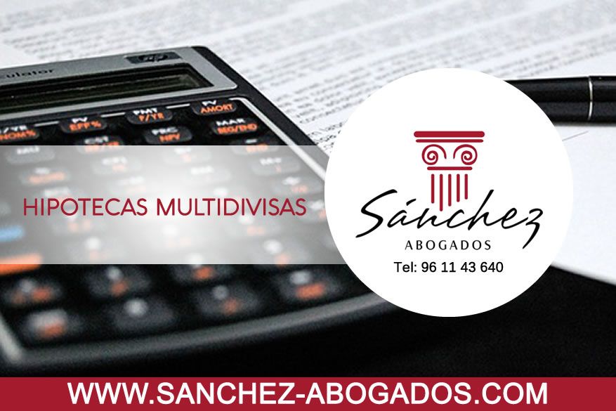 HIPOTECAS MULTIDIVISAS