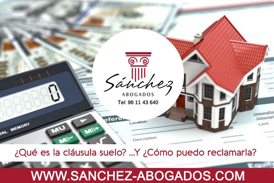 Clausula suelo y como reclamarla