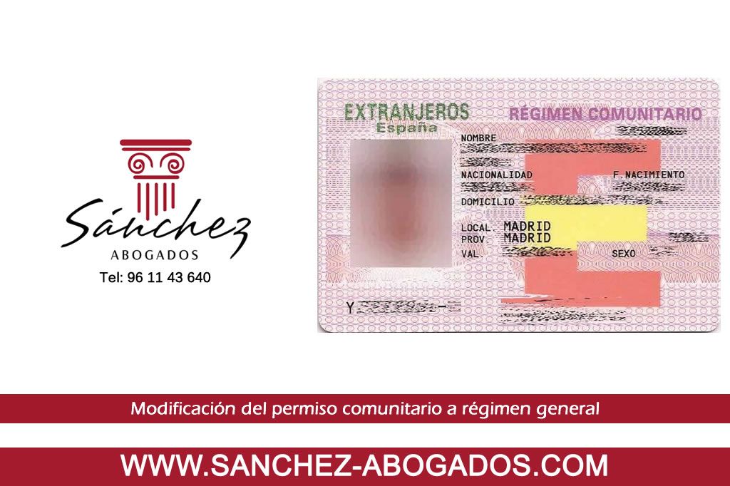 Modificacion de permiso comunitario a regimen general