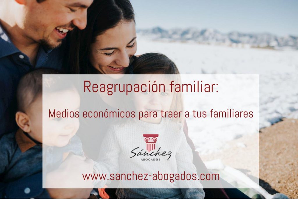 reagrupación familiar medios económicos
