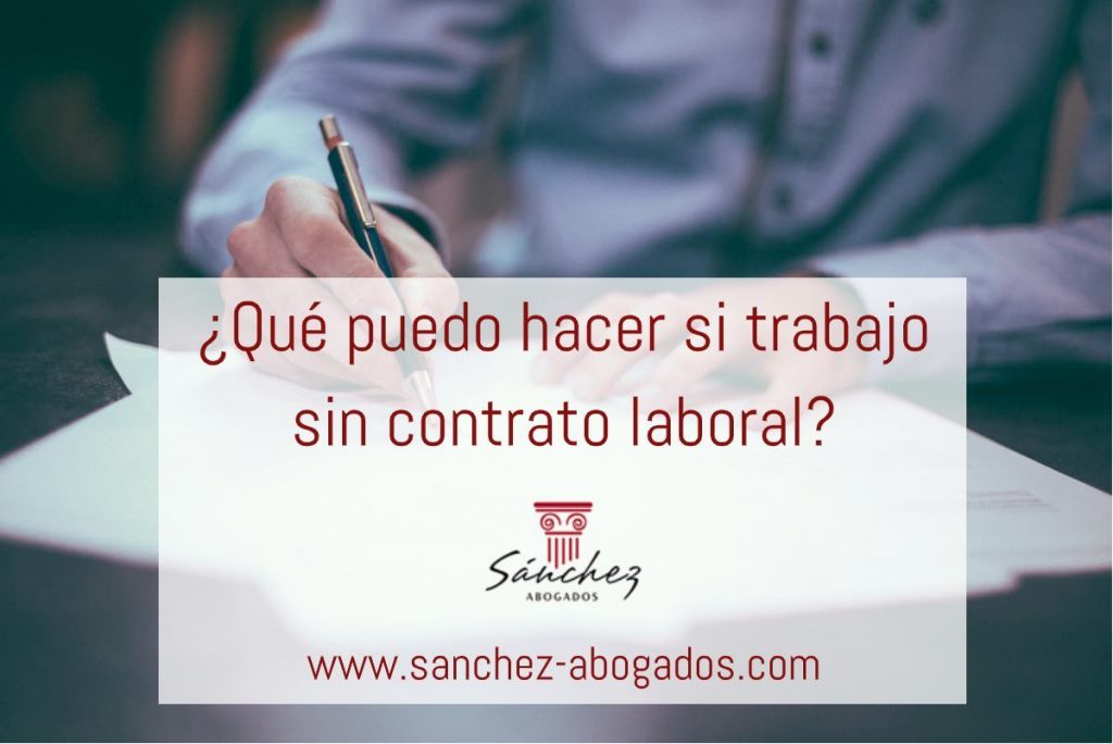 trabajar sin contrato laboral