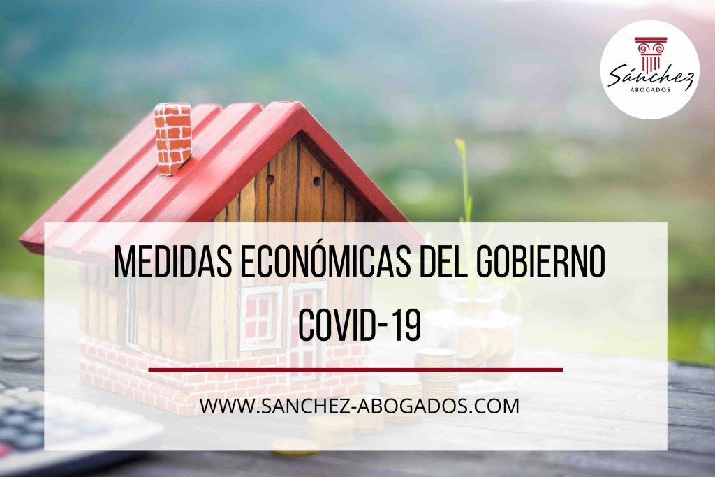 Medidas Económicas del gobierno a causa del covid19