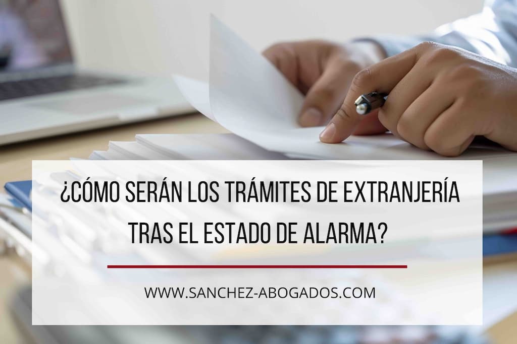 tramites extranjería tras el covid 19